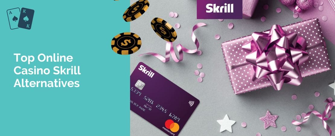Top Online Casino Skrill Alternatives